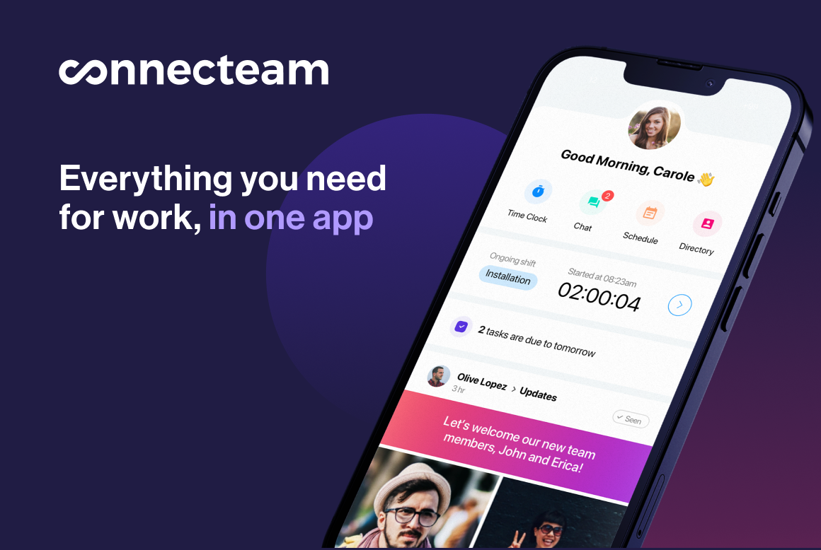 Connecteam, everything you need for work, in one app